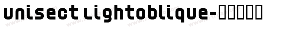 Unisect LightOblique字体转换